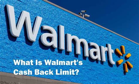 Cash Back Maximum At Walmart